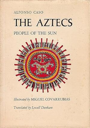 Imagen del vendedor de Aztecs: People of the Sun a la venta por LEFT COAST BOOKS