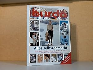 burda - Alles selbstgemacht - Nähen, Stricken, Sticken