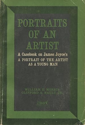 Seller image for Portraits Of An Artist: A Casebook on James Joyce's A Portrait Of the Artist As A Young Man for sale by Kenneth A. Himber