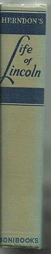 Imagen del vendedor de Herndon's Life of Lincoln, The History And Personal Recollection of Abraham Lincoln a la venta por Sabra Books