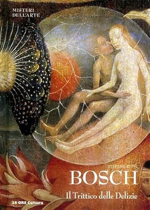 Bild des Verkufers fr Bosch. Il trittico delle delizie. zum Verkauf von FIRENZELIBRI SRL