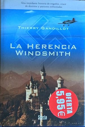 Imagen del vendedor de La herencia Windsmith a la venta por LIBRERA SOLN