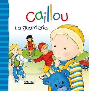 Seller image for Caillou: La guardera for sale by LIBRERA SOLN