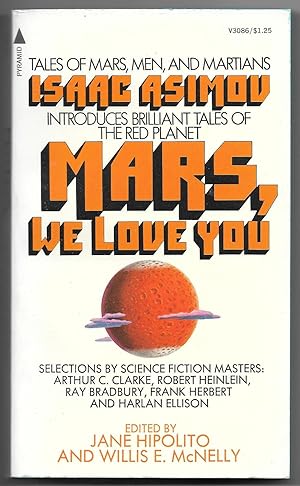 Imagen del vendedor de Mars, We Love You a la venta por Dark Hollow Books, Member NHABA, IOBA