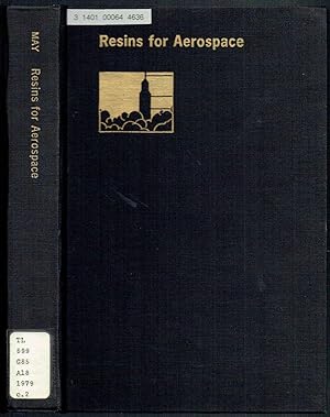 Immagine del venditore per Resins for Aerospace: Based on a symposium sponsored by the ACS Division of Organic Coatings and Plastics Chemistry at the ACS/CSJ Chemical Congress (177th ACS National Meeting), Honolulu, Hawaii, April 3-6, 1979 (ACS symposium series) venduto da SUNSET BOOKS