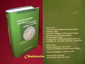 Twelfth-Century Statutes from the Cistercian General Chapter