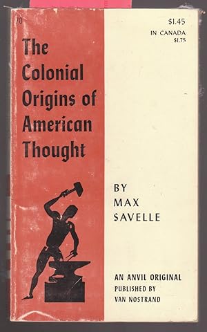 The Colonial Origins of American Thought