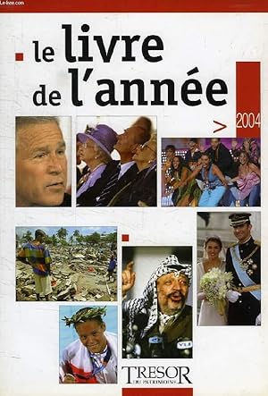 Bild des Verkufers fr LE LIVRE DE L'ANNEE, 2004 zum Verkauf von Le-Livre