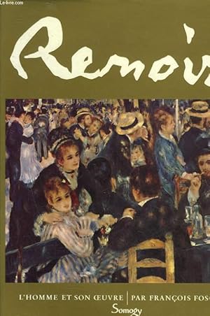 Bild des Verkufers fr RENOIR L'HOMME ET SON OEUVRE zum Verkauf von Le-Livre