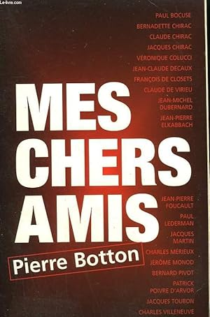 Image du vendeur pour MES CHERS AMIS. mis en vente par Le-Livre