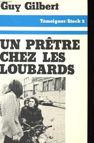 Seller image for UN PRETE CHEZ LES LOUBARDS for sale by Le-Livre