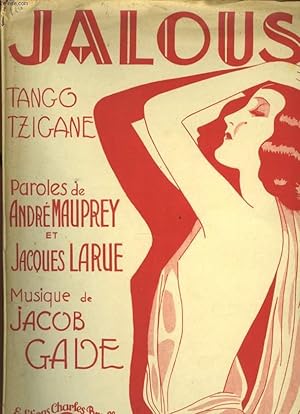 Image du vendeur pour JALOUSIE TANGO TZIGANE mis en vente par Le-Livre