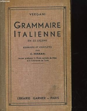 Bild des Verkufers fr GRAMMAIRE ITALIENNE EN 25 LECONS zum Verkauf von Le-Livre