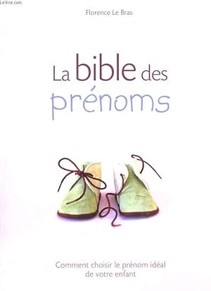 Seller image for LA BIBLE DES PRENOMS for sale by Le-Livre