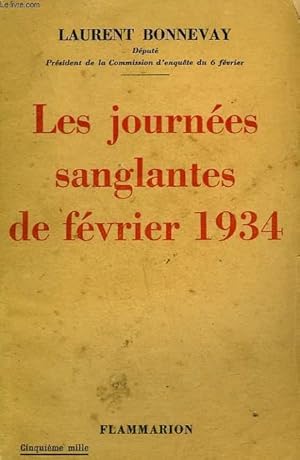 Seller image for LES JOURNEES SANGLANTES DE FEVRIER 1934. PAGES D'HISTOIRE. for sale by Le-Livre