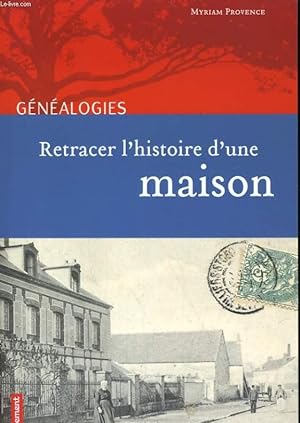 Bild des Verkufers fr GENEALOGIES. RETARCER L'HISTOIRE D'UN MAISON zum Verkauf von Le-Livre