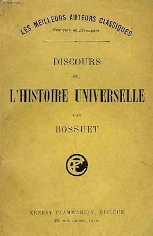 Bild des Verkufers fr DISCOURS SUR L'HISTOIRE UNIVERSELLE. zum Verkauf von Le-Livre