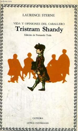 Immagine del venditore per VIDA Y OPINIONES DEL CABALLERO TRISTRAM SHANDY venduto da Le-Livre