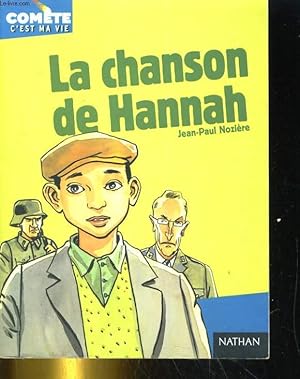 Seller image for LA CHANSON DE HANNAH for sale by Le-Livre