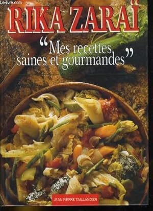 Seller image for MES RECETTES SAINES ET GOURMANDES for sale by Le-Livre