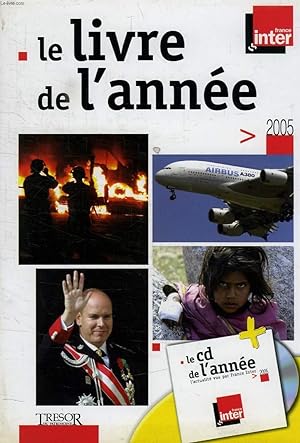 Bild des Verkufers fr LE LIVRE DE L'ANNEE, 2005 zum Verkauf von Le-Livre