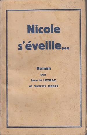 Seller image for NICOLE S EVEILLE Edition QUIGNON 1926 Curiosa for sale by CARIOU1