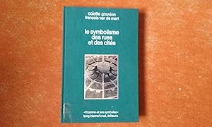 Le symbolisme des rues et des cités