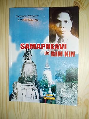 Seller image for Samapheavi de Rim Kin / dition prsente et annote par Jacques Npote et Khing Hoc Dy for sale by Expatriate Bookshop of Denmark