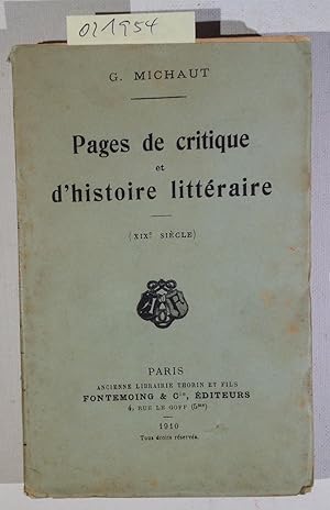 Bild des Verkufers fr Pages de critique et d'histoire litteraire (XIXe siecle) zum Verkauf von Antiquariat Trger