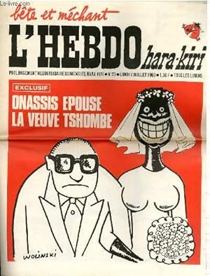 Bild des Verkufers fr HARA-KIRI HEBDO BTE ET MECHANT N23 - EXCLUSIF : ONASSIS EPOUSE LA VEUVE TSHOMBE zum Verkauf von Le-Livre