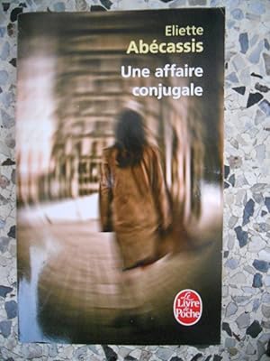 Seller image for Une affaire conjugale for sale by Frederic Delbos