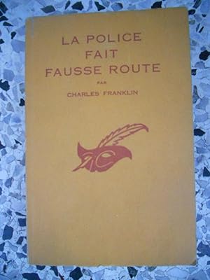 Seller image for La police fait fausse route for sale by Frederic Delbos