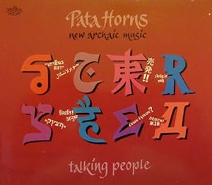 Pata Horns (CD) (New Archaic Music. Talking People)