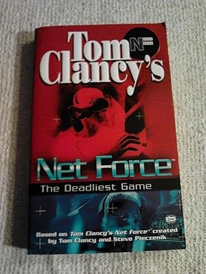 Bild des Verkufers fr Tom Clancy's Net Force: The Deadliest Game zum Verkauf von The Librarian's Books