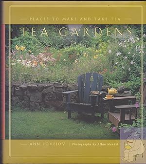 Bild des Verkufers fr Tea Gardens: Places to Make and Take Tea zum Verkauf von Riverhorse Books