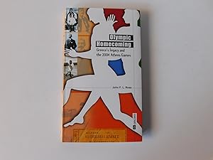 Imagen del vendedor de Olympic Homecoming: Greece's Legacy and the 2004 Athens Games a la venta por A Few Books More. . .