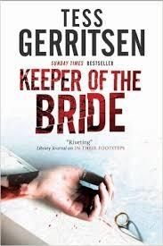 Bild des Verkufers fr Gerritsen, Tess | Keeper of the Bride | Signed First Edition Thus UK Book zum Verkauf von VJ Books