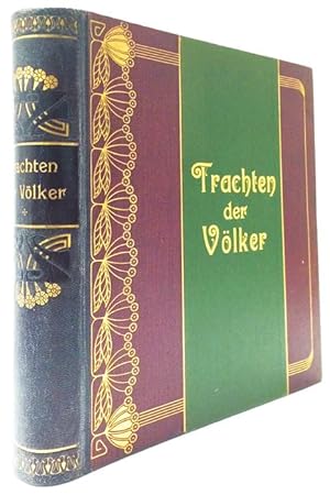 Die Trachten Der Völker Von Beginn Der Geschichte Bis Zum 19. Jahrhundert