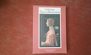 Imagen del vendedor de Collection Thyssen-Bornemisza - Catalogue raisonn des uvres d'art exposes a la venta por Librairie de la Garenne