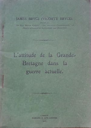 Imagen del vendedor de L'attitude de la Grande-Bretagne dans la guerre actuelle a la venta por Bouquinerie L'Ivre Livre