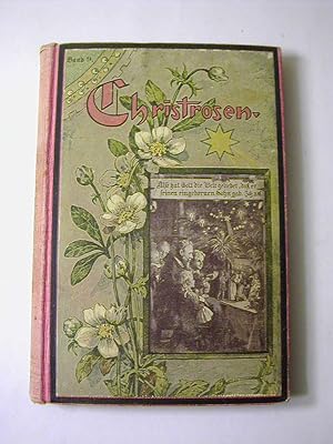 Seller image for Christrosen. Erzhlungen fr unsere Jugend, Heft 50, 51, 52, 53, 54, 55 for sale by Antiquariat Fuchseck