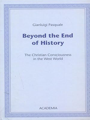 Seller image for Beyond the End of History for sale by Librodifaccia