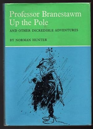 Seller image for Professor Branestawm Up the Pole for sale by Raymond Tait