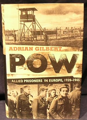 POW Allied Prisoners in Europe, 1939-1945