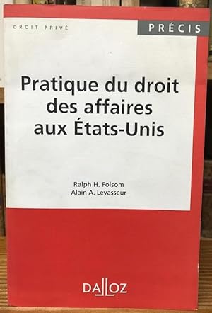 Bild des Verkufers fr PRATIQUE DU DROIT DES AFFAIRES AUX ETATS-UNIS zum Verkauf von Fbula Libros (Librera Jimnez-Bravo)