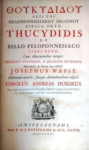 De Bello Peloponnesiaco. Libri octo, Cum Adnotationibus integris. Henrici Stephani, & Joannis Hud...