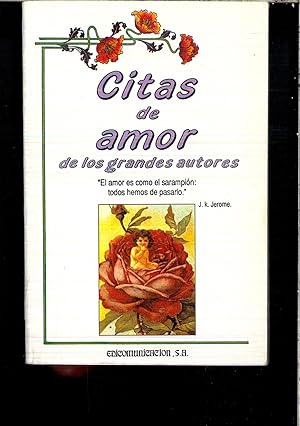 Imagen del vendedor de Citas de amor: De los grandes autores (Coleccion Ideas) a la venta por Papel y Letras