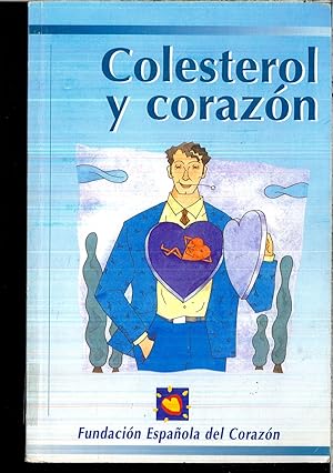 Imagen del vendedor de COLESTEROL Y CORAZON a la venta por Papel y Letras