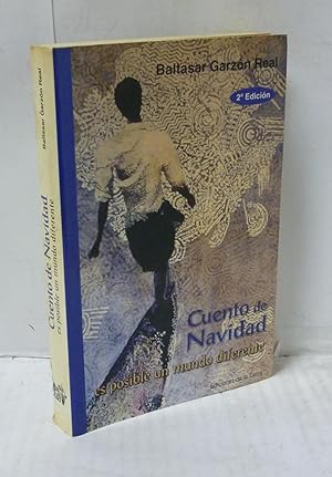 Imagen del vendedor de CUENTO DE NAVIDAD. ES POSIBLE UN MUNDO DIFERENTE a la venta por LIBRERIA  SANZ