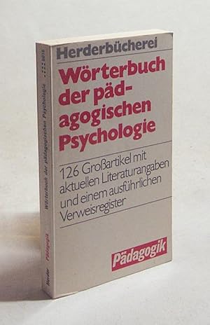 Bild des Verkufers fr Wrterbuch der pdagogischen Psychologie zum Verkauf von Versandantiquariat Buchegger